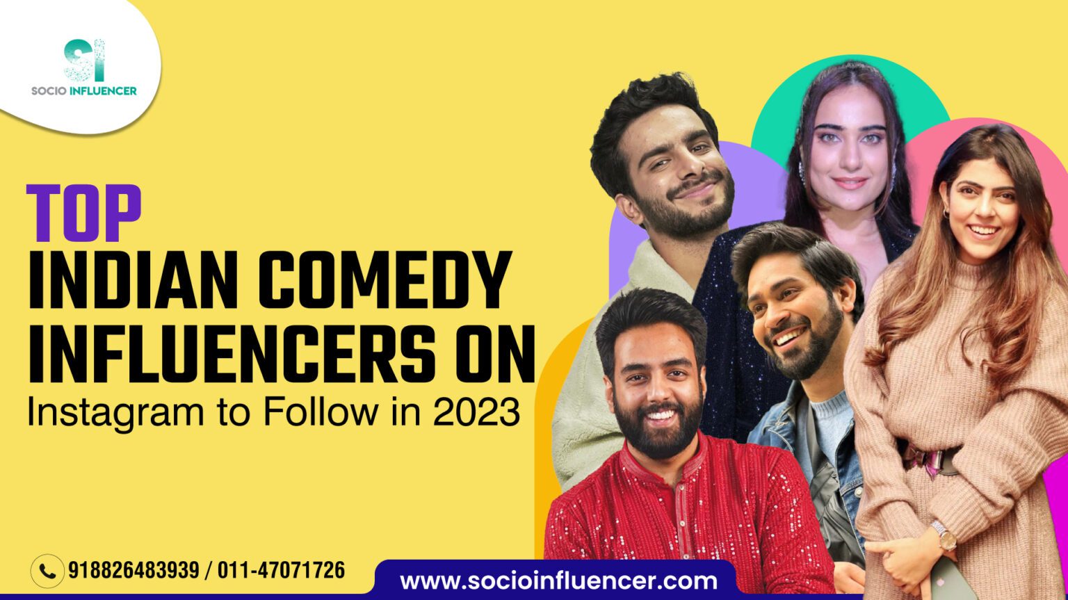 Top Indian Comedy Influencers on Instagram to Follow in 2023