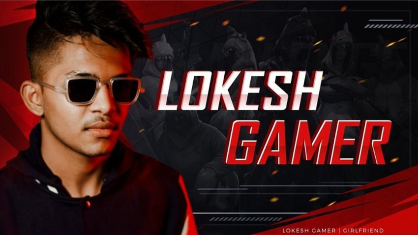 Lokesh Gamer - YouTube Gaming Influencer